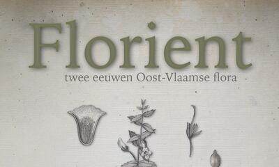 Florient Express - Twee eeuwen Oost-Vlaamse Flora