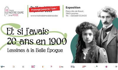 Banner expo 'Et si j'avais 20 ans en 1900' verlenging