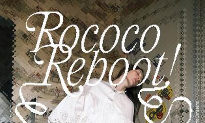 Rococo Reboot!