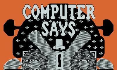 Computer says hello