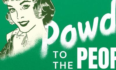 Powder to the people