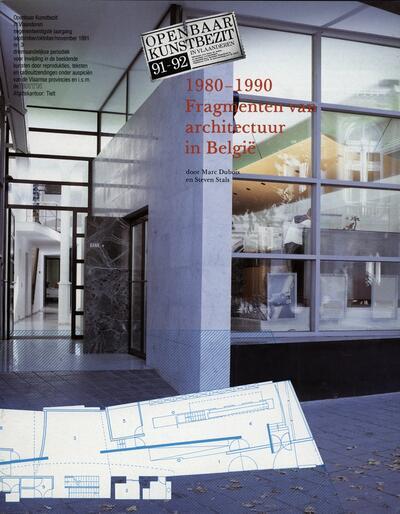 Fragmenten van architectuur in Belgie - 1980-1990