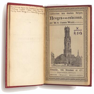 De titelpagina van de vierde druk van James Weale’s toeristische gids voor Brugge, 1884. COLLECTIE BIBLIOTHEEK MUSEA BRUGGE, INV. X A513