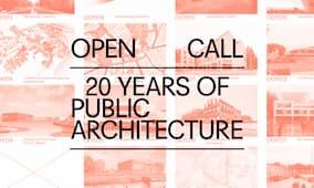 Open oproep – 20 jaar architectuur in publieke opdracht 