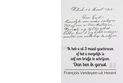 Presentatie in het Belevingscentrum â€™14-â€™18 in Tildonk van een citaat uit de brief van François Verdeyen uit Herent aan zijn zoon, 16 maart 1915, groote oorlog
