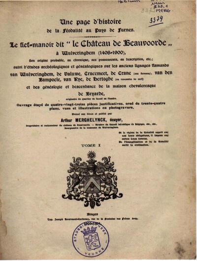 Titelpagina uit 'Le fief-manoir dit "Ie Château de Beauvoorde" à Wulveringem (1408·1900)', uitgave 1900·1901, auteur Arthur Merghelynck