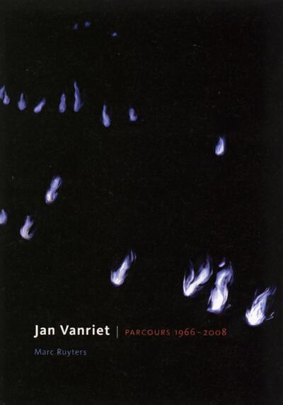 Jan Vanriet, Parcours 1966-2008,