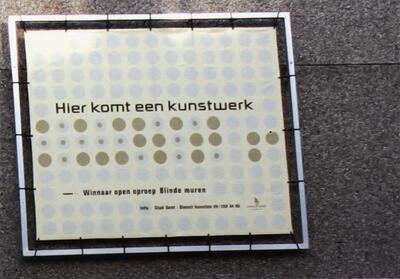 Aankondiging van een kunstproject voor de Blinde Muur in de Sint-Michielsstraat te Gent