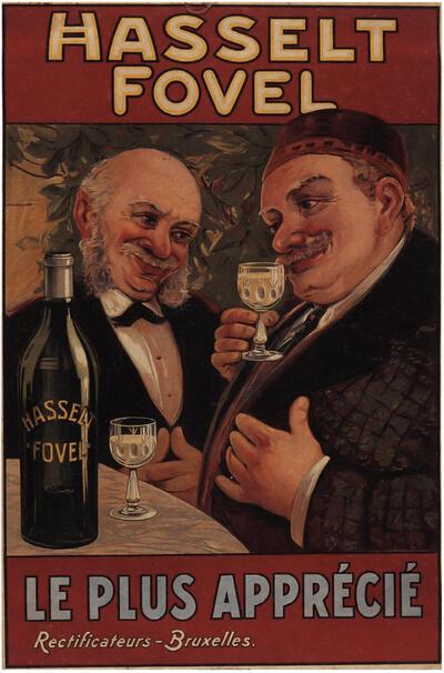 Anoniem, Hasselt Fovel. Le plus apprécié, affiche, ca. 1900-1923, voor stokerij Fovel, Schaarbeek. Collectie Nationaal Jenevermuseum Hasselt