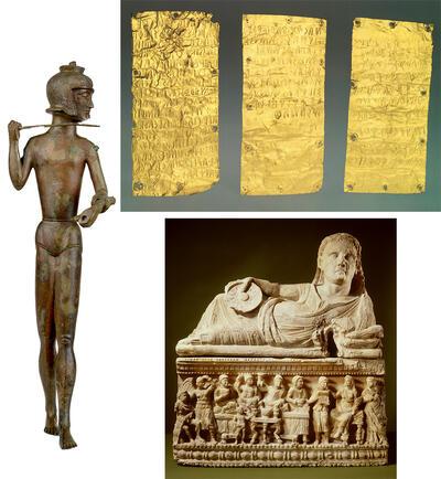 Beeldje van een krijger Brons, 560 tot 550 v.Chr., Brolio, MUSEO ARCHEOLOGICO NAZIONALE, FIRENZE Plaatjes met wijopschrift in Etruskisch (2x) en Punisch aan Uni/Astarte (replica), goud, Ca. 500 v.Chr., Pyrgi MUSEO ANTIQUARIUM DI PYRGI, SANTA MARINELLA Askist met afbeelding van Odysseus en Penelope, gemaakt in Volterra Albast, 200-50 v.Chr., Volterra, RIJKSMUSEUM VAN OUDHEDEN, LEIDEN
