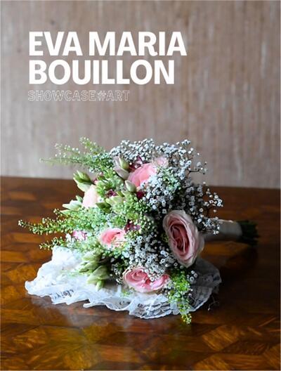 Showcase - Eva Maria Bouillon - Welcome to the family