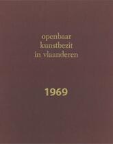 1969 - Openbaar Kunstbezit Vlaanderen