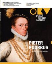 Pieter Pourbus et les maîtres oubliés