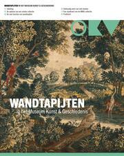 Wandtapijten in het Museum Kunst & Geschiedenis