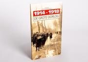 1914-1918 De Grote Oorlog