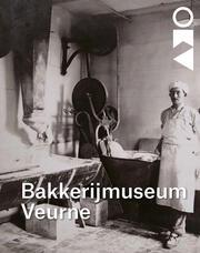 Bakkerijmuseum Veurne themanummer