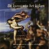 Uit de boeken: De kunst van  het kijken