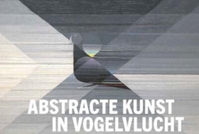 Abstracte kunst in vogelvlucht