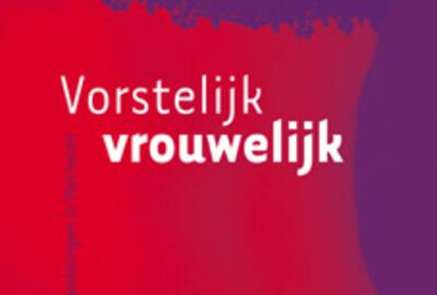 Vorstelijk Vrouwelijk