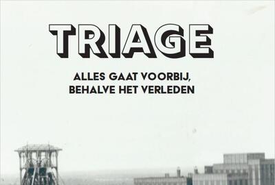 Triage - Een monument voor de toekomst