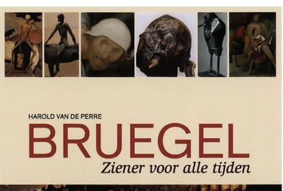 Bruegel, ziener voor alle tijden