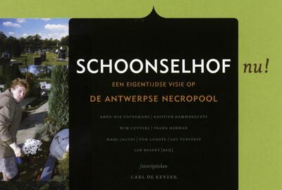 Schoonselhof nu!