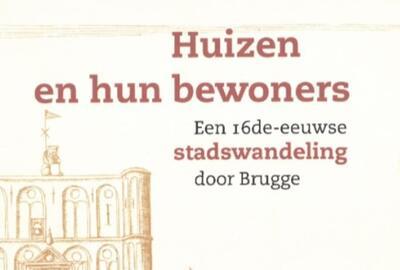 Huizen en hun bewoners Brugge