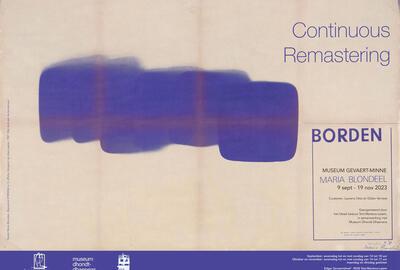 Maria Blondeel - Continuous Remastering BORDEN 